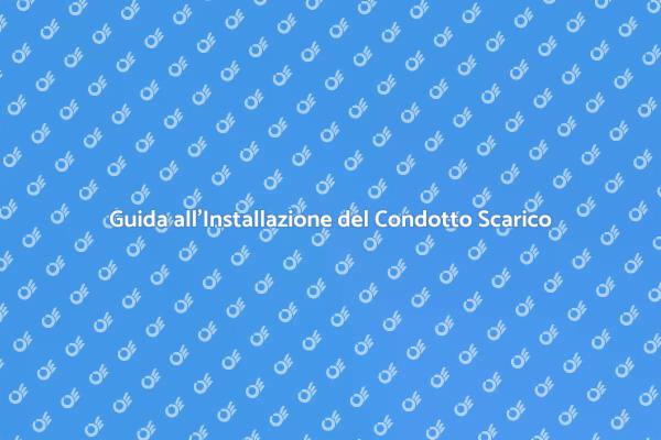 Come Installare un Condotto di Scarico