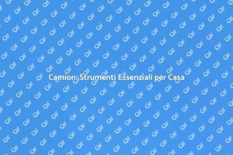 Il Camion nei Servizi per la Casa