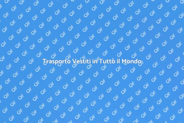 Spedizione Facile di Vestiti Internazionali