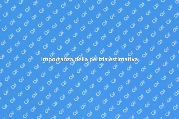 Valutazione immobili: perizia estimativa