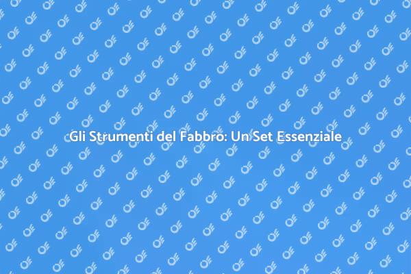 Arte e Metallo: Il Tuo Set da Fabbro