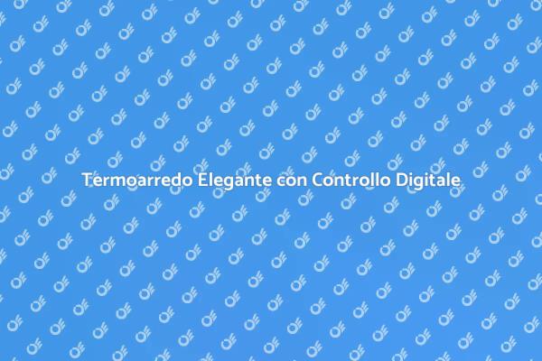 Comfort e Design: Il Termoarredo Perfetto