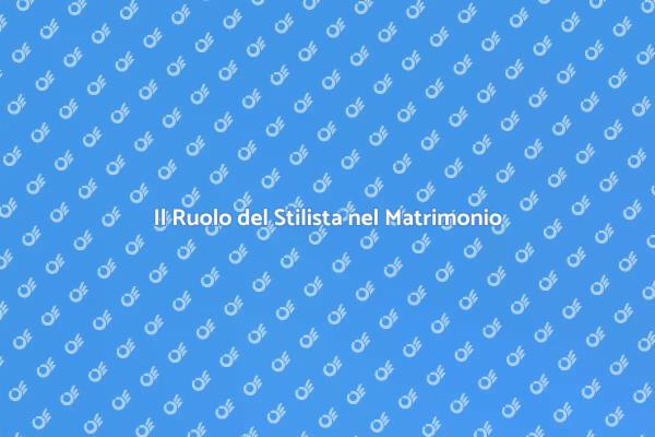 Pianifica il Tuo Matrimonio con un Stilista