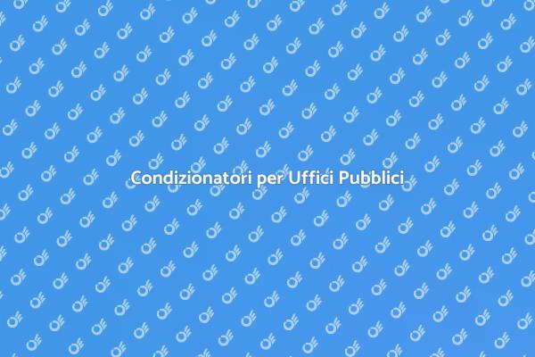 Condizionatori: Comfort negli Uffici