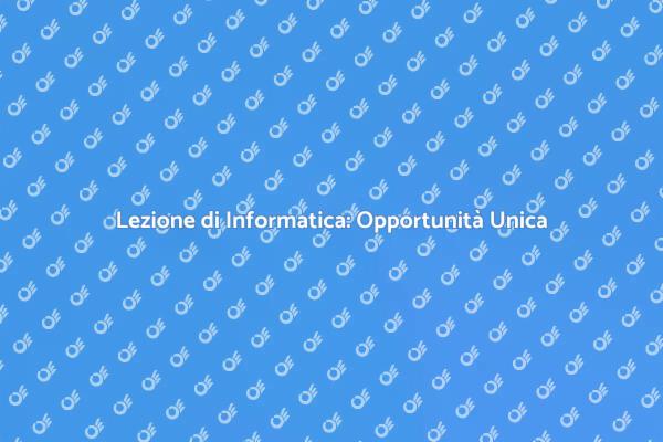 Informatica: La Chiave del Futuro