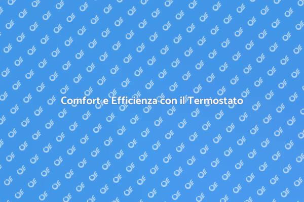 Rendi la tua casa più efficiente