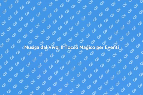 Live Band: Cuore della Tua Festa