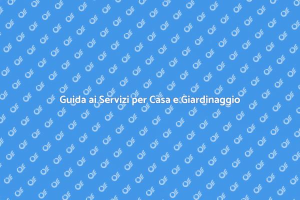 Servizi Casa: Guida per Principianti