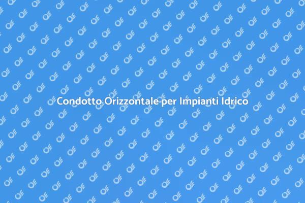 Installazione Efficace di Condotti Idrici