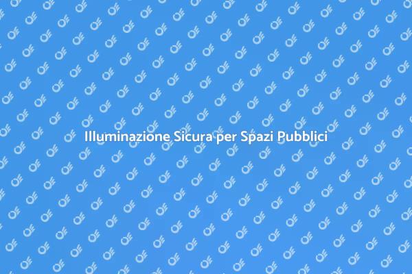 L'importanza dell'illuminazione pubblica