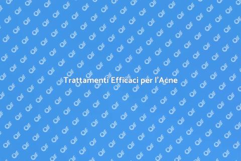 Curare l'Acne da un Dermatologo