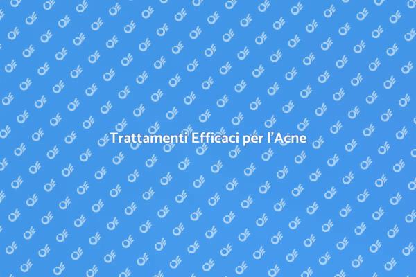 Come Curare l'Acne con un Dermatologo