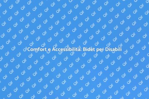 Bidet per Disabili in Bagni Piccoli