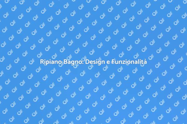 Ristruttura il Tuo Bagno con Stile
