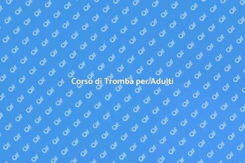 Lezioni di Tromba per Adulti
