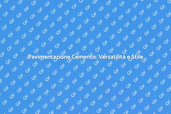 Trasforma i Tuoi Spazi con Cemento