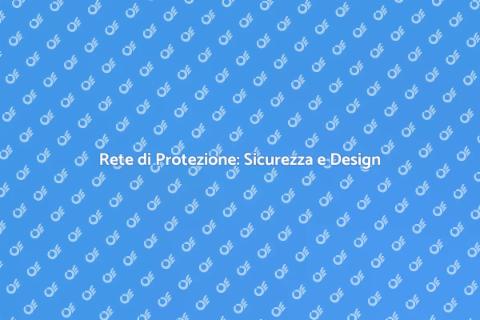 Installare Rete di Protezione Sicura
