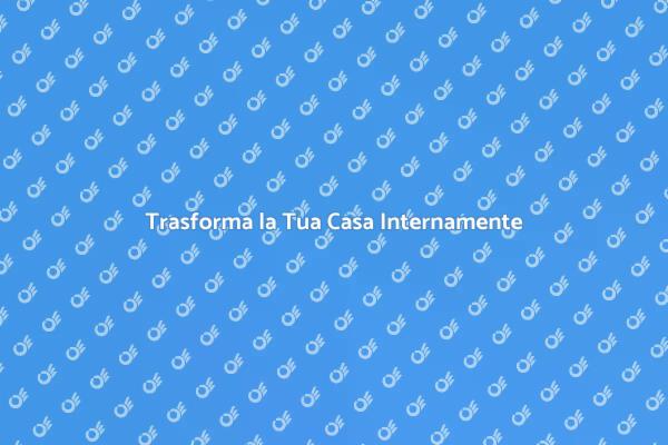 Ristrutturazione Interna della Casa