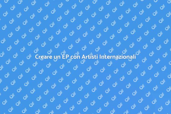 Collaborazioni Musicali per un EP Unico