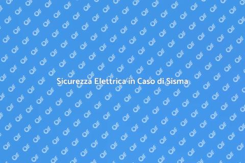 Adeguamento Elettrico per Rischio Sisma