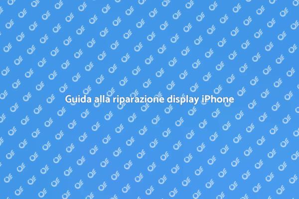 Ripara il tuo display iPhone facilmente