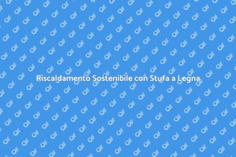 Stufa a Legna ad Alte Prestazioni