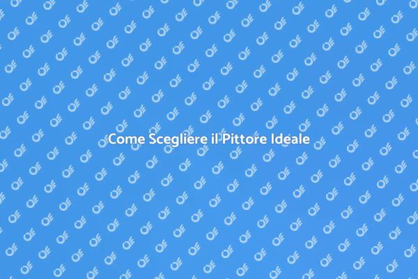 Pittore: La Guida alla Scelta Perfetta