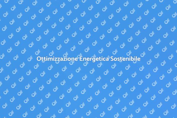 Sostenibilità nella Pianificazione Energetica