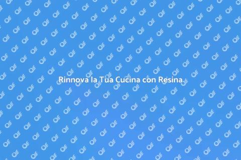 Piano Cucina in Resina: Stile e Durata