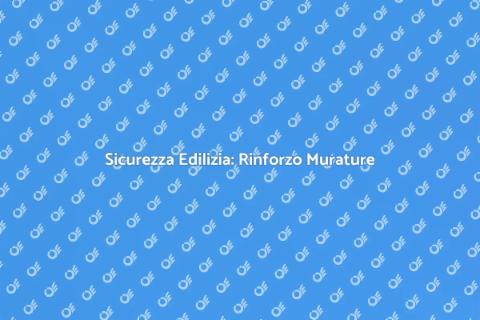 Rinforzo Strutturale Murature Portanti