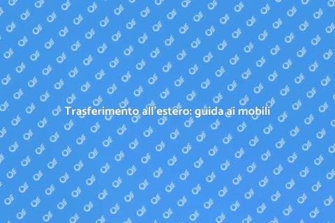 Trasferirsi all'estero con mobili