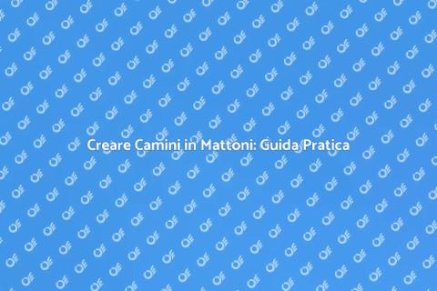 Camini in Mattoni: Arte e Calore