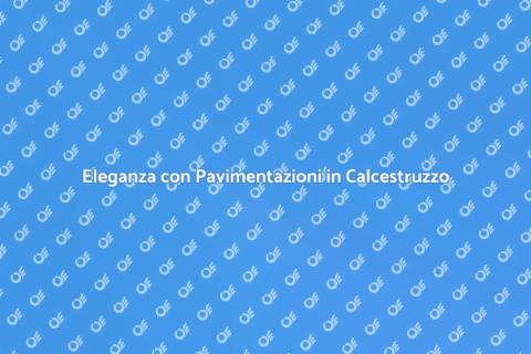 Pavimentazioni in Calcestruzzo Stampato