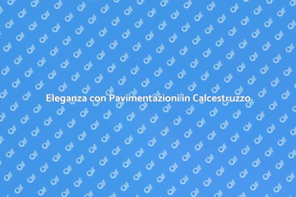 Pavimentazioni: Stile e Funzionalità