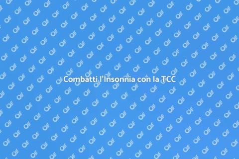 Terapia Cognitivo Comportamentale Insonnia