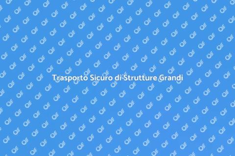 Trasporto Strutture Eccezionali