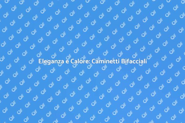 Camino Bifacciale: Eleganza e Funzionalità