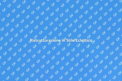 Rinnova la tua casa in stile eclettico