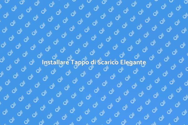 Come Installare un Tappo di Scarico