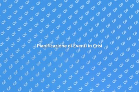 Eventi per la Gestione delle Crisi