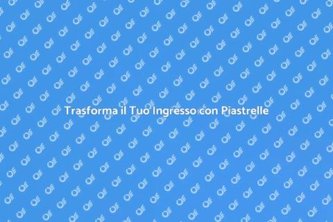 Rifacimento Piastrelle Ingresso Casa