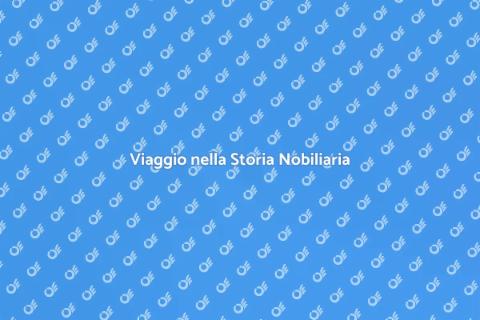 Scopri la Storia Familiare Nobiliaria