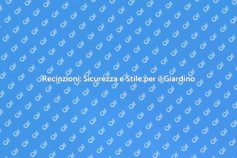 Installare Recinzioni per Protezione Vis
