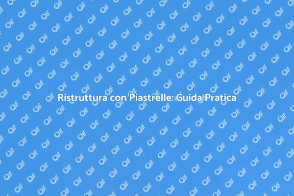 Trasforma il Tuo Pavimento Oggi!