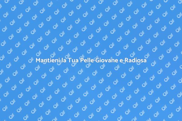 Ringiovanisci la Tua Pelle con i Nostri Trattamenti