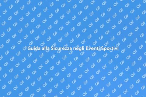 Sicurezza per Eventi Sportivi