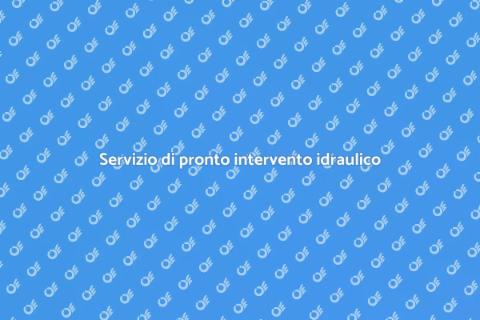 Pronto intervento idraulico efficace