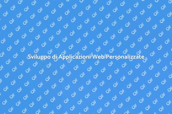 Creazione di Soluzioni Web Personalizzate