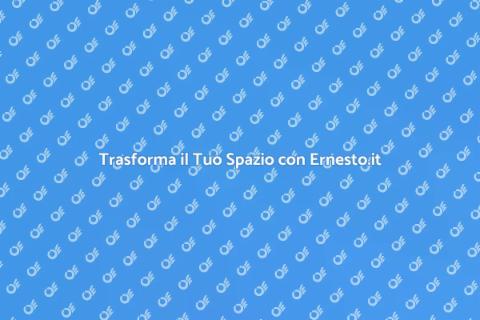 Aprire un Nuovo Spazio con Ernesto.it