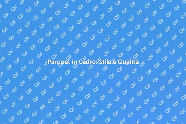 Eleganza del Parquet in Cedro